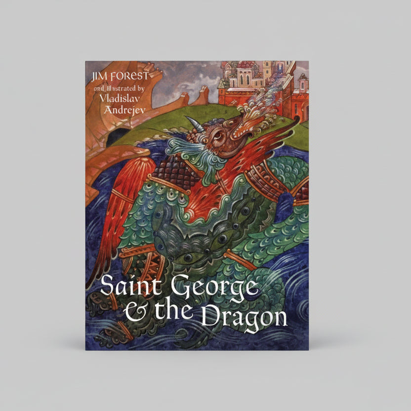 Saint George and the Dragon [Hardcover]