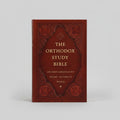 The Orthodox Study Bible, Ancient Faith Edition, Hardcover: Ancient Christianity Speaks to Today's World