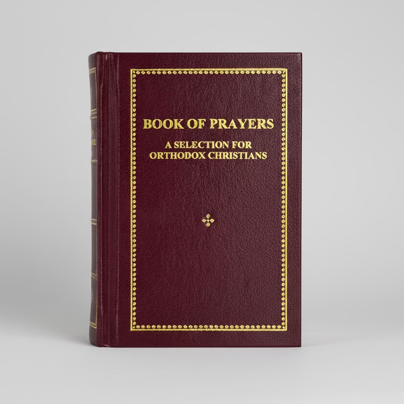 Book of Prayers: A Selection for Orthodox Christians