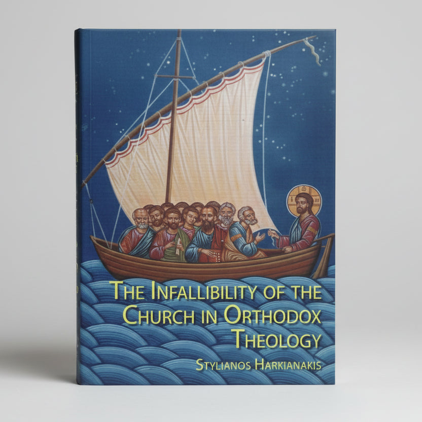 The Infallibility of the Church in Orthodox Theology